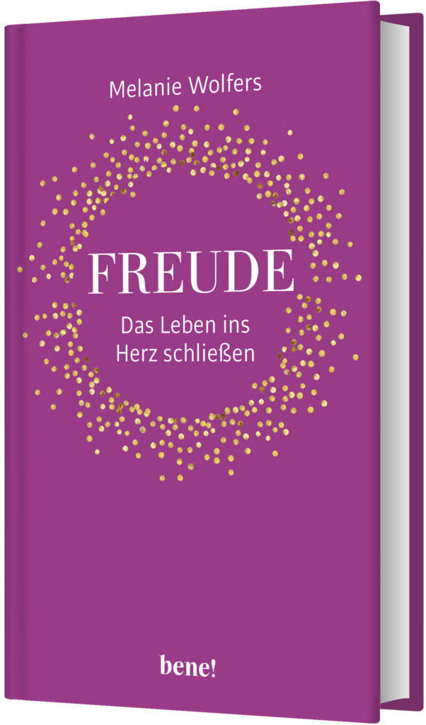 Cover vom Buch Freude - Das Leben ins Herz schließen
